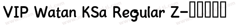 VIP Watan KSa Regular Z字体转换